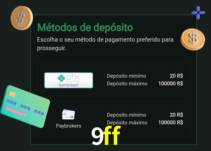 O cassino 9ff oferece uma grande variedade de métodos de pagamento