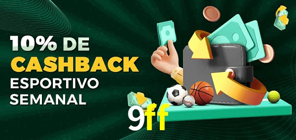 10% de bônus de cashback na 9ff
